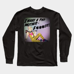 PhD Puddin Long Sleeve T-Shirt